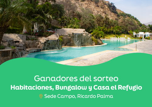 Ganadores del sorteo Habitaciones, Bungalows y Casa el Refugio en Ricardo Palma – Mes de Junio