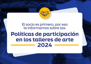 Políticas de participación en los talleres de arte 2024