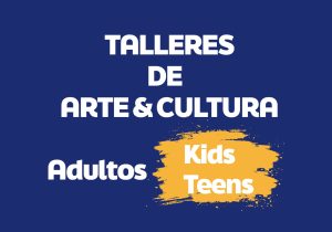 Talleres de Arte y Cultura