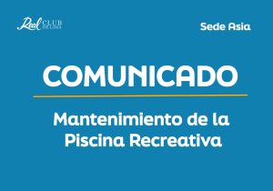 Comunicado – Mantenimiento de la Piscina Recreativa