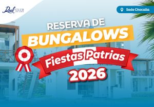 Reserva de Bungalows – Fiestas Patrias 2026