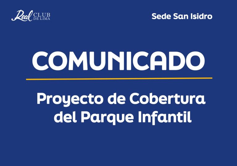 Comunicado – Proyecto de Cobertura del Parque Infantil