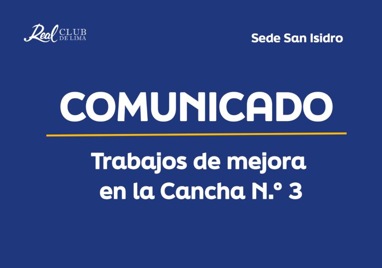Comunicado – Trabajos de mejora en la Cancha N.° 3